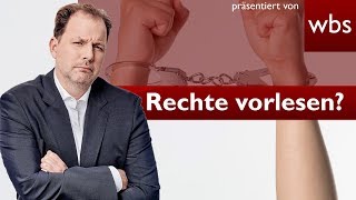 Bei der Verhaftung Muss die Polizei mir meine Rechte vorlesen  Rechtsirrtümer Christian Solmecke [upl. by Crutcher885]