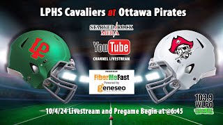 LP Cavaliers at Ottawa Pirates 10424 High School Football [upl. by Olympe]