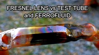 Fresnel Lens vs Test Tube Ferrofluid from GreenpowerScience 2900˚ F [upl. by Farand]