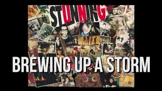 The Stunning  Brewing Up A Storm with Lyrics [upl. by Handal]