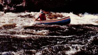 Petawawa River Richard Culpeper Chestnut Chum Canoe Early 1980s [upl. by Tillio]