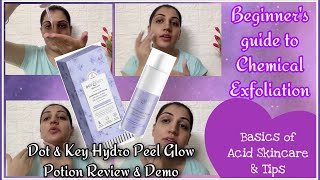 Beginner’s Guide to Chemical ExfoliationampAcid Based Skincare DotampKey Hydro Peel Glow Potion REVIEW [upl. by Rossie479]