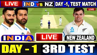 Live IND Vs NZ 3rd Test Match  Day 1  Live Match Centre  India Vs New Zealand  Last 8 Overs [upl. by Rooney422]