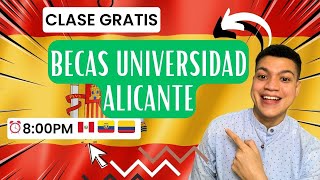 ✅Cómo aplicar EXITOSAMENTE a la beca Uni Alicante  La mejor beca para ESTUDIAR EN ESPAÑA 🇪🇸 [upl. by Yellat]