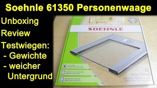 Soehnle 61350 PWD SilverSense Personenwaage  Unboxing Review Testwiegen kleiner Gewichte [upl. by Fabozzi]