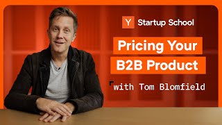 How To Price For B2B  Startup School [upl. by Cumings]