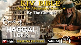 37Book of Haggai  By the Chapter  1 of 2 Chapters Read by Alexander Scourby  God is Love [upl. by Tereb]