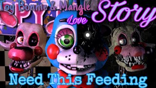 Toy Bonnie amp Mangle Story quotNeed This Feedingquot Reupload [upl. by Alded]