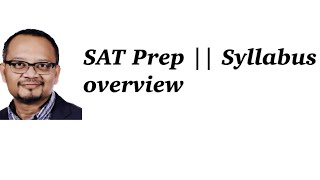 SAT Prep  Syllabus overview [upl. by Arliene]