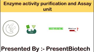 Enzyme activity purification and Assay unit [upl. by Nee631]