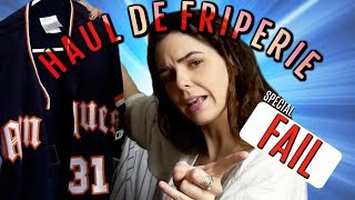 HAUL DE FRIPERIE  SPÉCIAL FAIL [upl. by Daven]