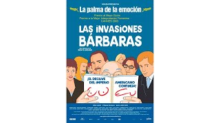 Les Invasions Barbares  Las invasiones barbaras 2003 Sub ES [upl. by Levin217]