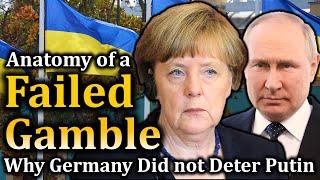 Germanys Gamble Why the Ostpolitik Putin Policy Backfired [upl. by Akiram158]