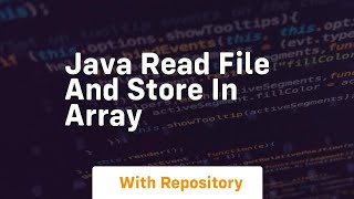 java read file and store in array [upl. by Nnairrek]