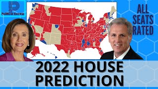 2022 House Prediction  July  No TossUps [upl. by Yeliak845]