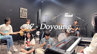 Band cover 도영NCT  17 [upl. by Yspyg]