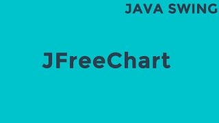 Java jFreeChart Tutorial [upl. by Frederigo460]