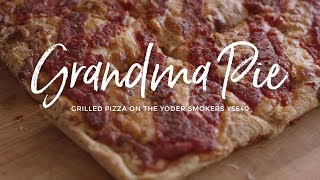 Grandma Pie  Grilled Pizza on the Yoder Smokers YS640 [upl. by Mathre]