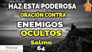 🙏HAZ ESTA Poderosa ORACION contra enemigos ocultos 🙏Con esta oracion tus Enemigos serán Derrotados👊 [upl. by Twyla576]