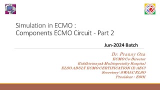 Components ECMO Circuit  Part 2 June 2024 [upl. by Sculley709]