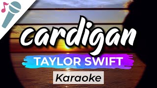 Taylor Swift  cardigan  Karaoke Instrumental Acoustic [upl. by Konikow89]