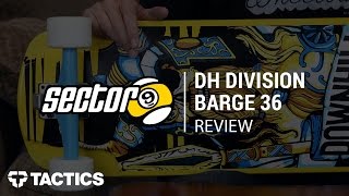 Sector 9 Product Guide Downhill Division  The Barge [upl. by Nosae293]