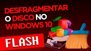 DESFRAGMENTAR DISCO NO WINDOWS 10 [upl. by Swagerty]