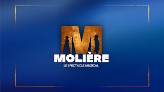 Molière le spectacle musical Album complet [upl. by Hafler]