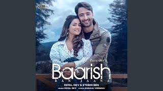 Baarish Ban Jaana LYRICS  Payal Dev Stebin Ben  Shaheer Sheikh Hina Khan  Kunaal Vermaa [upl. by Duarte196]