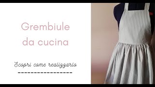 Come cucire un grembiule da cucina [upl. by Nylarak]