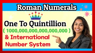 💥 Roman numerals 1 to Quintillion  International Number System [upl. by Neda]