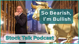 Michael Hartnett is So Bearish Hes Bullish  Stock Talk Podcast [upl. by Mozart]