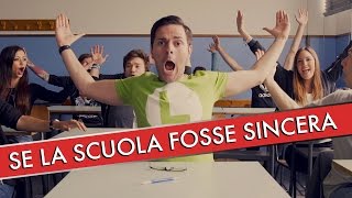 SE LA SCUOLA FOSSE SINCERA  iPantellas [upl. by Reggie]