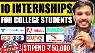 10 OffCampus Internships for College Students  Stipend  Hiring 2023  2024 2025 2026 Batches [upl. by Adianes960]