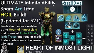 Destiny 2 The ULTIMATE Season 21 Infinite Ability Spam HOIL Arc Titan Build Full Build Breakdown [upl. by Nosirrah]