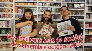 Les meilleurs jeux de Septembre Octobre 2017 [upl. by Areek]