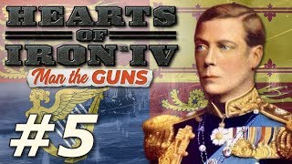 HoI4 Man the Guns  The New British Empire  Part 5 [upl. by Suki]