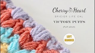 Spicier Life CAL  Victory Puffs Left Handed [upl. by Margie]