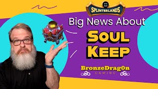 Big Splinterlands News about SoulKeep [upl. by Rambort624]