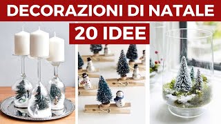 20 IDEE per le DECORAZIONI di Natale  Fai da te  DIY [upl. by Herod]