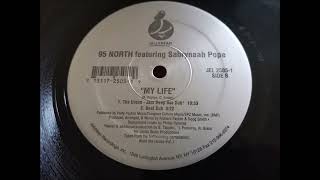 95 North Featuring Sabrynaah Pope  My Life Beat Dub [upl. by Flieger134]