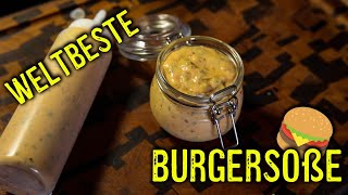 🍔 Rezept für die BESTE Burgersoße der Welt Besser als Mc Donalds und Burgerking GARANTIERT 💥 [upl. by Phyllida]