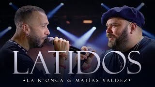 La Konga Matias Valdez  LATIDOS Video Oficial [upl. by Renwick]