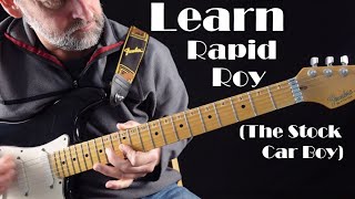 Rapid Roy The Stock Car Boy  Guitar Lesson  Tutorial with fun blues ending [upl. by Montague455]