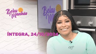 Assista na íntegra o Belas Manhãs 24102024 [upl. by Ayiak555]