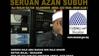 AZAN SUBUH BILAL HJ ABU BAKAR [upl. by Kenon784]