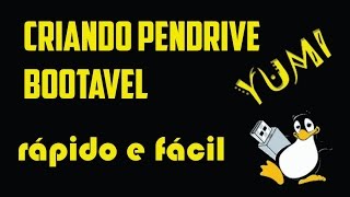 COMO CRIAR UM PENDRIVE BOOTÁVEL  YUMI [upl. by Atikahc]