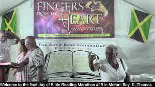 Welcome back to the final day of Bible Reading Marathon 19 in Morant Bay St Thomas [upl. by Krantz]