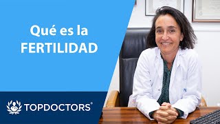 ¿QUÉ ES LA FERTILIDAD Dra Melia Fullana  Unidad de la Mujer  Top Doctors 13 [upl. by Alexia]