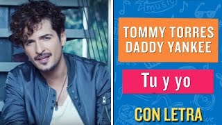 Tommy Torres  Tú y Yo Karaoke  CantoYo [upl. by Dorolice320]